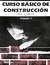 CURSO BASICO DE CONSTRUCCION 2