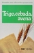 TRIGO CEBADA AVENA (9)