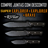 Facas Super Explorer + Explorer + Brave Cavallini