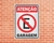 Placa Atenção Proibido Estacionar Garagem (Cod: ES01) - comprar online