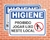 Placa Higiene Proibido jogar lixo neste local (Cod: HI07)