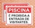 Placa Piscina É proibida a entrada de visitantes (Cod: PC01)