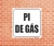 Placa de Identificação do Pi de Gás (EQPG) - Placas Prontas | Atacadista RJ