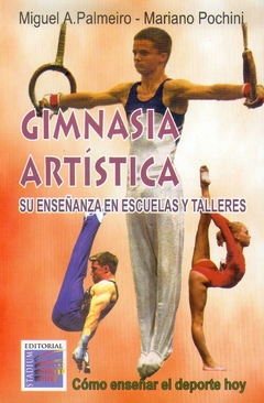 Gimnasia artística. Su enseñanza en escuelas y talleres.