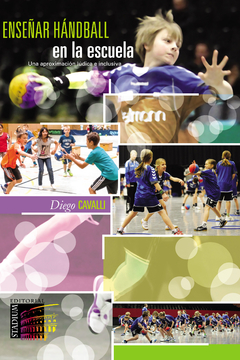 Enseñar handball en la escuela. Una aproximación lúdica e inclusiva