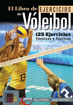El libro de ejercicios del voleibol: 125 ejercicios técnicos y tácticos.