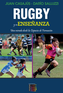 Rugby y su enseñanza. Una mirada desde los Espacios de Formación