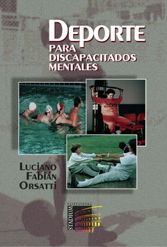 Deporte para Discapacitados Mentales (Reedicción 2011)