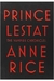 Anne Rice - Prince Lestat