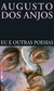 Augusto dos Anjos - Eu e outras poesias