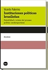 INSTITUCIONES POLITICAS BRASILEÑAS