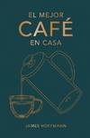 El mejor café en casa