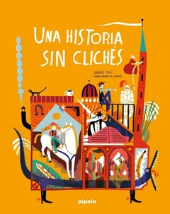 Una historia sin cliches