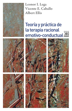 TEORIA Y PRACTICA DE LA TERAPIA RACIONAL EMOTIVO-CONDUCTAL