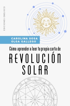 COMO APRENDER A LEER TU PROPIA CARTA DE REVOLUCION SOLAR