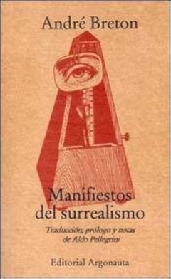 MANIFIESTOS DEL SURREALISMO (REEDICION)