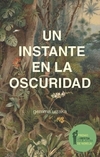 Un instante en la oscuridad