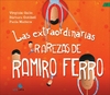 Las extraordinarias rarezas de Ramiro Ferro