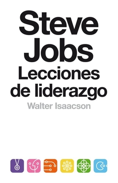 STEVE JOBS. LECCIONES DE LIDERAZGO