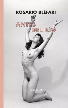 Antes del rio (2da edicion)