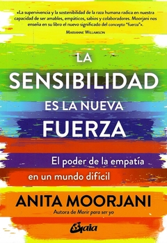 La sensibilidad es la nueva fuerza