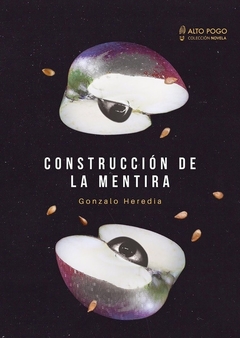 CONSTRUCCION DE LA MENTIRA