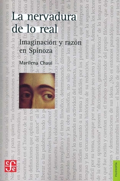 La nervadura de lo real. Imaginación y razón en Spinoza