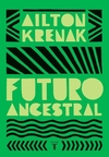 FUTURO ANCESTRAL