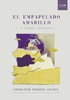 El empapelado amarillo