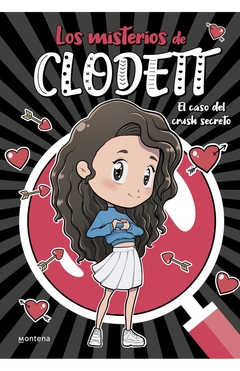 MISTERIOS CLODETT 2. CASO DEL CRUSH SECR