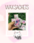 WAX SACHETS