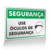 Placa Segurança - Use Óculos de Segurança