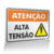 Placa Atenção - Alta Tensão