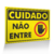 Placa Cuidado - Não Entre