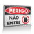 Placa Perigo - Não Entre