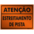 Placa Atenção Estreitamento de pista