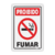 Placa - Proibido Fumar