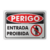 Placa Perigo - Entrada Proibida - comprar online