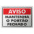 Placa - Aviso Mantenha o Portão Fechado