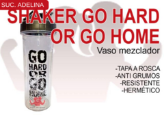 SHAKER GO HARD OR GO HOME - SHARK DESIGN