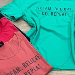 T- Shirt Dream Believe