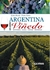 Argentina un gran viñedo