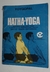 Hatha - Yoga