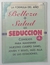 Belleza + salud = seduccion