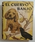 Cuervo Banjo, el