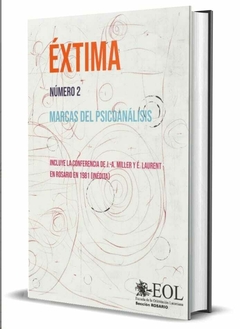 EXTIMA 2. MARCAS DEL PSICOANÁLISIS. EOL - Sección Rosario