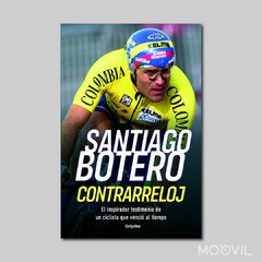 Libro "Contrarreloj" de Santiago Botero