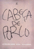 Cabeça de Porco - Autor: Luiz Eduardo Soares, Mv Bill e Celso Athayde (2005) [usado]
