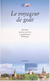Le Voyageur de Goût - Autor: Bocca, Mariella; Canessa, Simona e Di Lallo, Emanuela (1994) [usado]