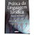 Prática da Linguagem Jurídica - Soluções de Dificuldades / Expressões Latinas - Autor: Antonio Henriques (1998) [usado]